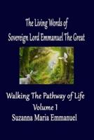 The Living Words from Sovereign Lord Emmanuel The Great