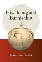 Low Firing & Burnishing