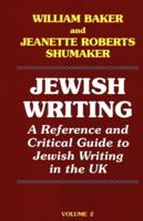 Jewish Writing. Volume 2