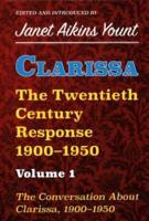 Clarissa, the Twentieth-Century Response, 1900-1950