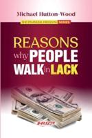 Reasons Why People Walk in Lack