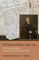 Dr Thomas Plume, 1630-1704