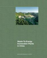 Waste-To-Energy Incineration Plants in China