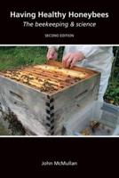 Having Healthy Honeybees