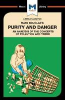 An Analysis of Mary Douglas's Purity and Danger: An Analysis of the Concepts of Pollution and Taboo