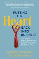Putting the Heart Back Into Business