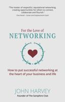 For the Love of Networking