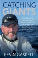 Catching Giants