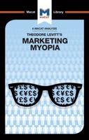 An Analysis of Theodore Levitt's Marketing Myopia