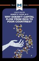 An Analysis of Robert E. Lucas Jr.'s Why Doesn't Capital Flow from Rich to Poor Countries?