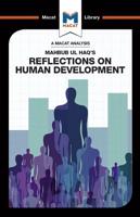 An Analysis of Mahbub Ul Haq's Reflections on Human Development