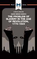 An Analysis of David Brion Davis's The Problem of Slavery in the Age of Revolution, 1770-1823