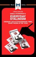 An Analysis of Sheila Fitzpatrick's Everyday Stalinism