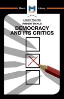 An Analysis of Robert A. Dahl's Democracy and Its Critics
