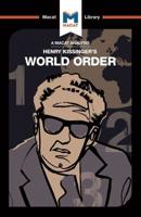 An Analysis of Henry Kissinger's World Order