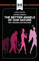 An Analysis of Steven Pinker's The Better Angels of Our Nature
