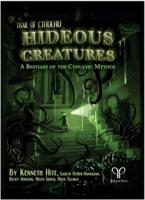 Hideous Creatures a Bestiary of the Cthulhu Mythos Trail of Cthulhu Supp., Hardback