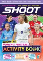 Shoot! Best of Women's Football Activity Book