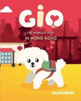 Gio the Worldly Dog in Hong Kong
