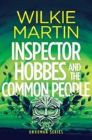 Inspector Hobbes and the Common People: Cozy crime fantasy