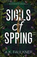 Sigils of Spring