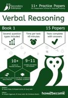 11+ Practice Papers For Independent Schools & Aptitude Training Verbal Reasoning Book 1