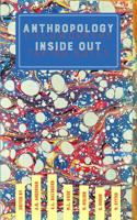 Anthropology Inside Out