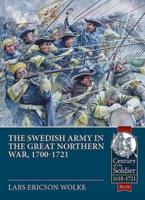 The Swedish Army in the Great Northern War, 1700-21