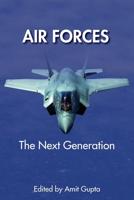 Air Forces: The Next Generation