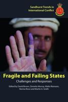 Fragile and Failing States