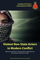 Violent Non-State Actors in Modern Conflict