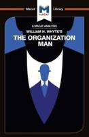 William Whyte's The Organization Man