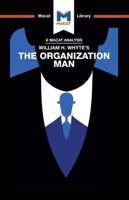 William Whyte's The Organization Man