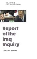 Report of the Iraq Inquiry: Executive Summary