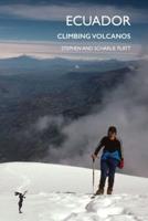 Ecuador: Climbing Volcanos