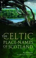 The Celtic Placenames of Scotland