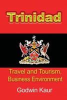 Trinidad : Travel and Tourism, Business Environment