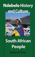 Ndebele History and Culture: South African People