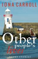 Other People's Lives: Short Stories