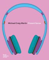 Michael Craig-Martin - Present Sense