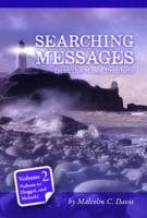 Searching Messages from the Minor Prophets. Volume 2 Nahum to Haggai, and Malachi