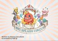Big Splash Circus
