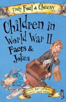 Children in World War Two Facts & Jokes