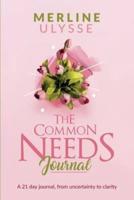 Common Needs Journal