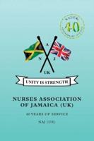 Nurses Association of Jamaica: 40 Years of Service