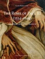 The Rome of Paul III (1534-1549)