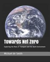 Towards Net Zero