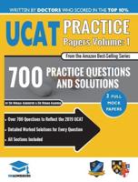 UCAT Practice Papers Volume One