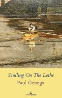 Sculling on the Lethe