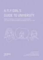 A Fly Girl's Guide to University
